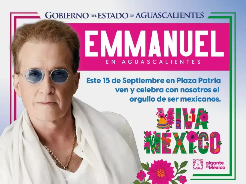 Aguascalientes celebra el Grito de Independencia con Emmanuel en concierto, verbena popular, festival artístico y desfile cívico-militar.