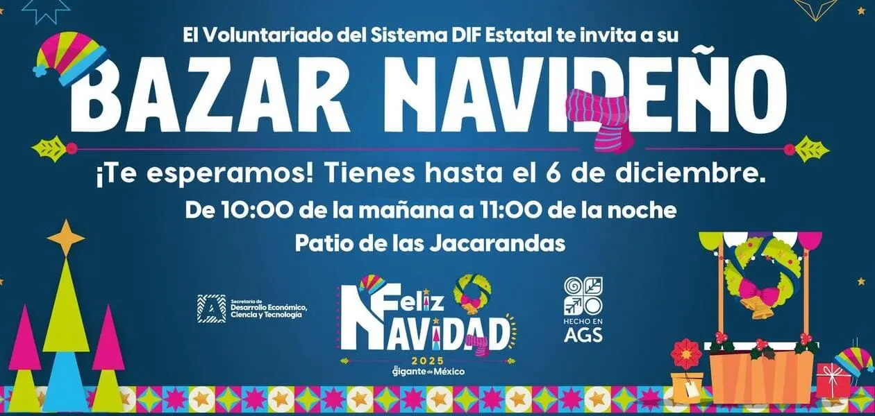El Bazar Navideño del DIF Estatal ofrece productos hidrocálidos, artesanías y artículos locales en el Patio de las Jacarandas hasta el 6 de diciembre.