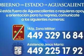 Gobierno de Aguascalientes activa números de apoyo y la app Emergencia Carretera para ciudadanos fuera del estado