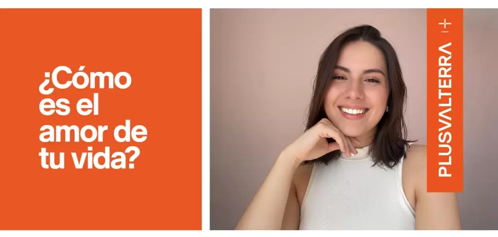 como es el amor de tu vida plusvalterra