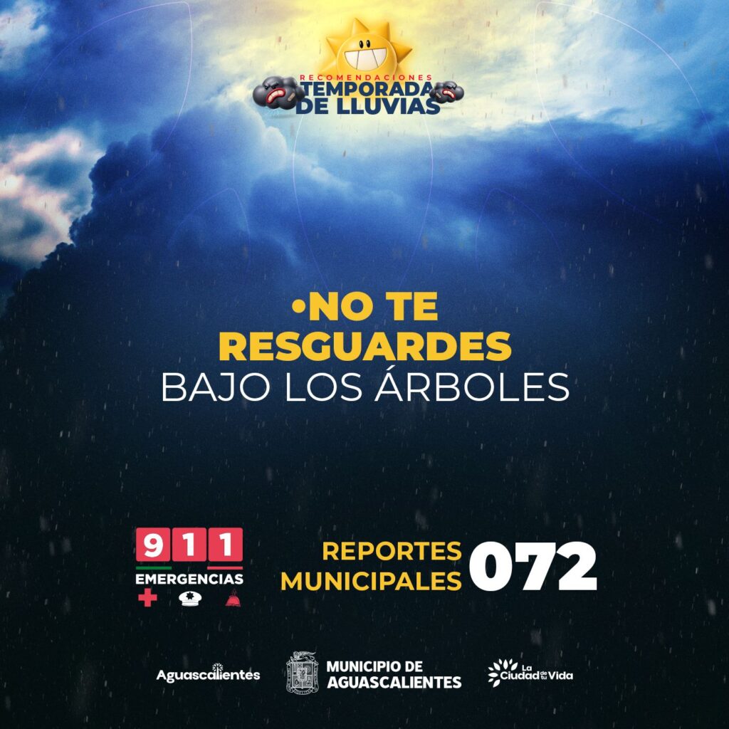 Recomendaciones por lluvias en Aguascalientes 2026 3
