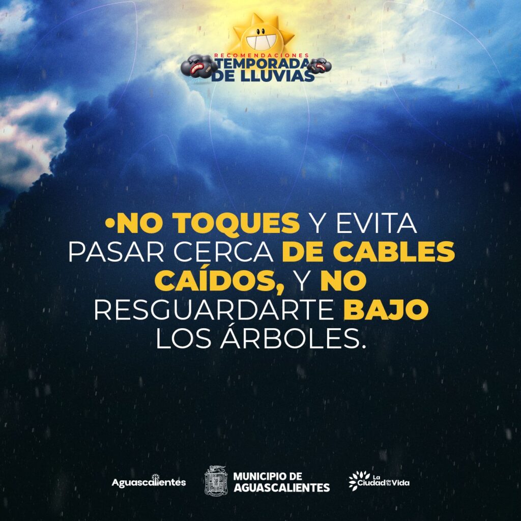 Recomendaciones por lluvias en Aguascalientes 2026 5