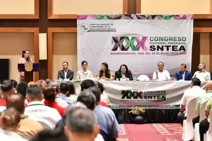 Aguascalientes es sede del XXX Congreso Nacional Ordinario del SNTEA