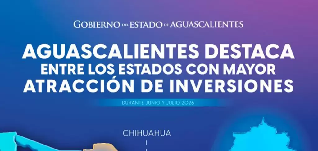 Aguascalientes atrae inversiones clave
