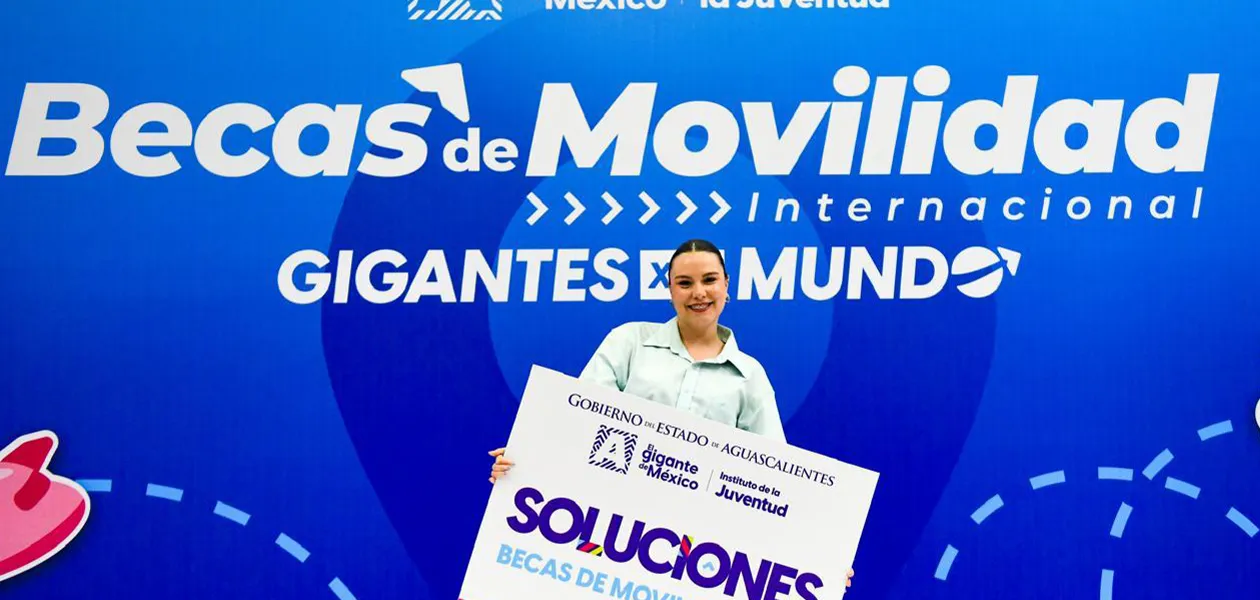 Becas movilidad e innovacion benefician a estudiantes de Aguascalientes en gestion de Tere Jimenez