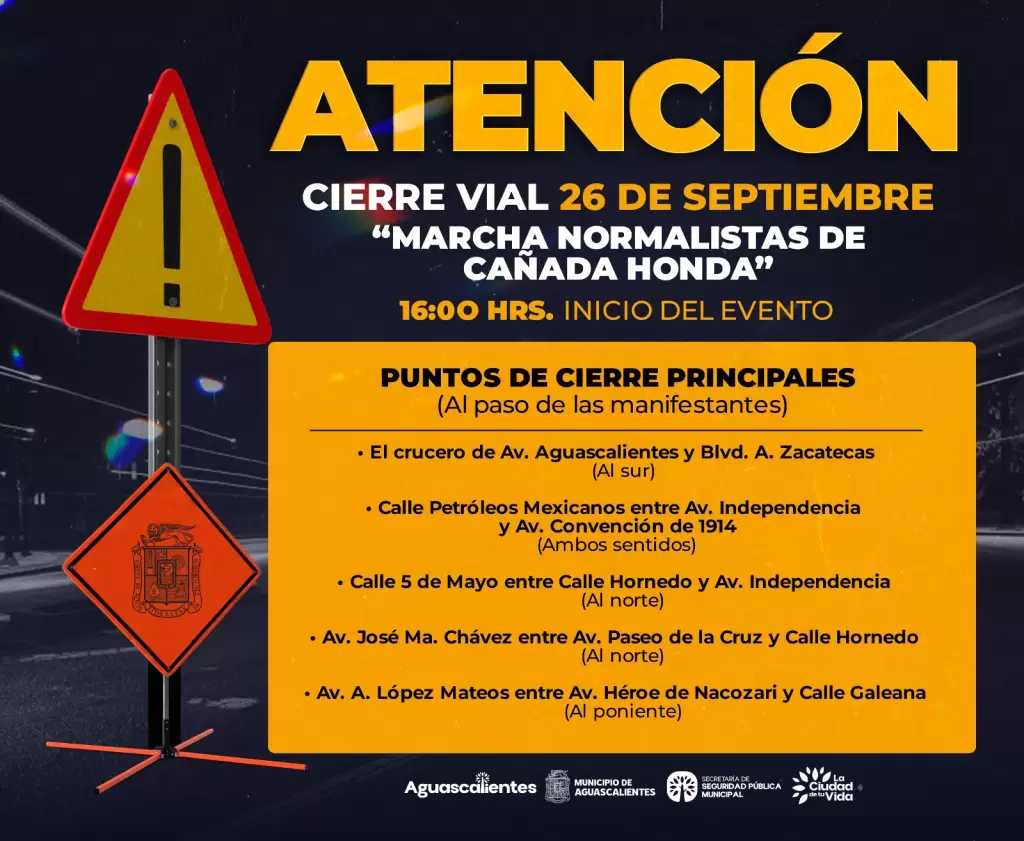 Cierres viales en Aguascalientes este 26 de septiembre 2