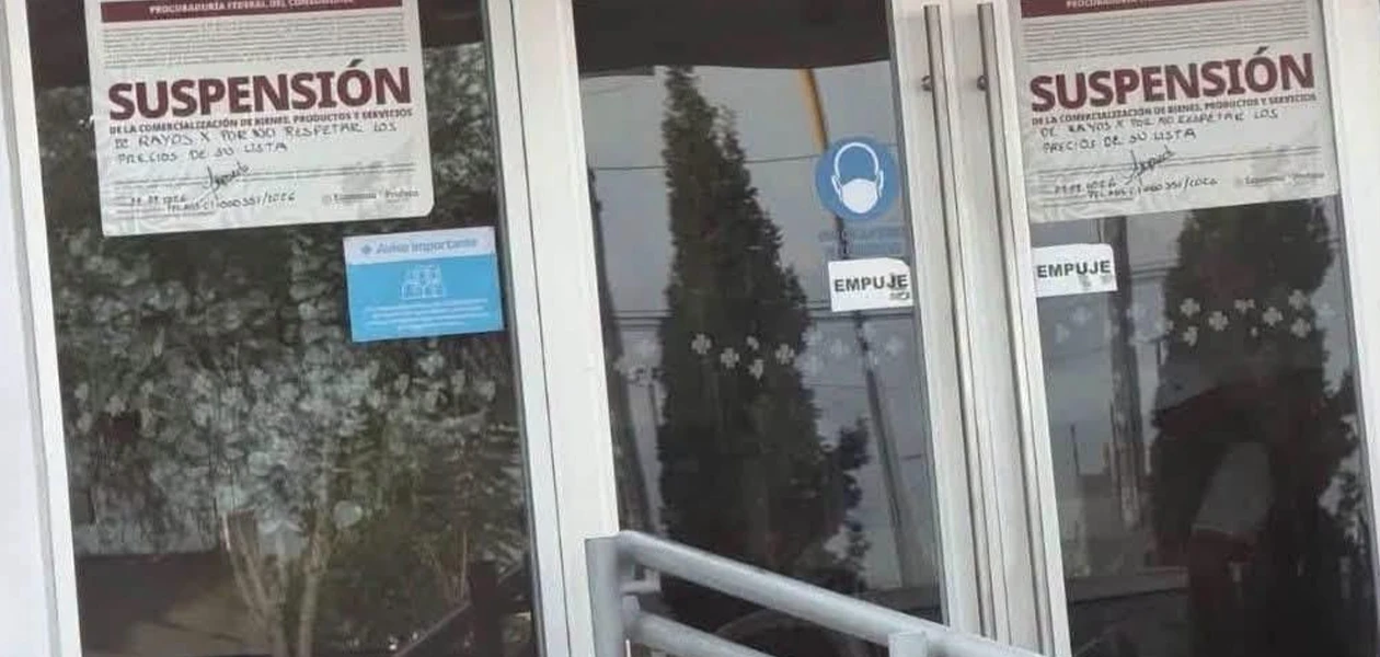 Profeco suspende clínica en Casa Blanca por irregularidades en precios de rayos X
