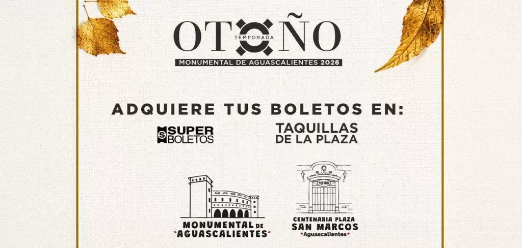 Monumental de Aguascalientes anuncia promoción de otoño 2026